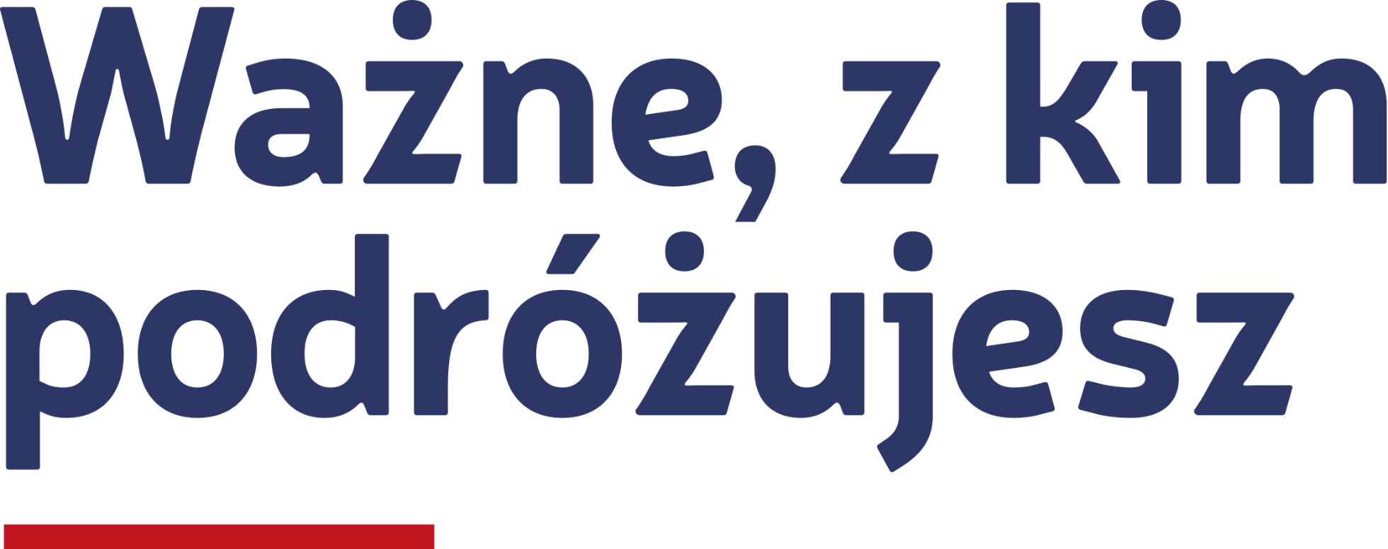 Ważne, z kim podróżujesz